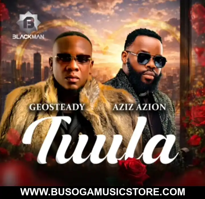 Tuula by Geosteady ft Azizi Azion